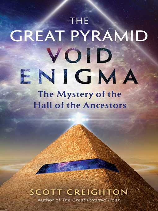 Title details for The Great Pyramid Void Enigma by Scott Creighton - Wait list